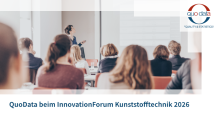 InnovationForum Kunststofftechnik QuoData Vortrag
